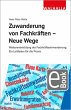 Zuwanderung von Fachkräften - Neue... - Bild 1