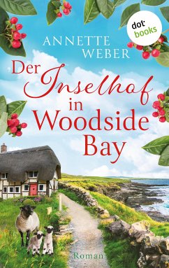 Der Inselhof in Woodside Bay (eBook, ePUB) - Weber, Annette