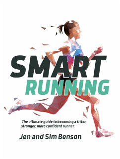 Smart Running (eBook, ePUB) - Benson, Jen; Benson, Sim