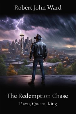 Cover The Redemption Chase: Pawn, Queen, King (Mind Virus Saga, #2) (eBook, ePUB)