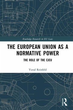 The European Union as a Normative Power (eBook, ePUB) - Reinfeld, Yuval