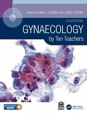 Gynaecology by Ten Teachers (eBook, PDF)