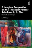 A Jungian Perspective on the Therapist-Patient Relationship in Film (eBook, PDF)