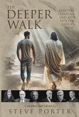 The Deeper Walk: Spiritual Treasures Old and New for Seekers Today (eBook, ePUB)