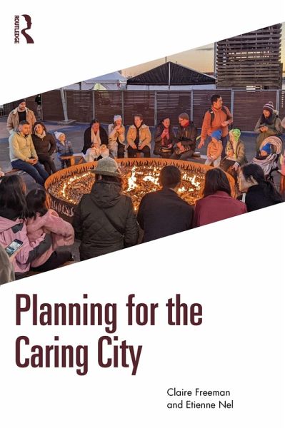 Planning for the Caring City (eBook, ePUB) Planning for the Caring City (eBook, ePUB)