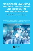 Technological Advancement in Internet of Medical Things and Blockchain for Personalized Healthcare (eBook, PDF)