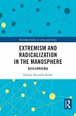 Extremism and Radicalization in the Manosphere (eBook, PDF)