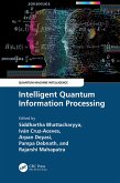 Intelligent Quantum Information Processing (eBook, PDF)