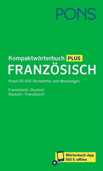 PONS Kompaktwörterbuch Französisch PONS Kompaktwörterbuch Französisch