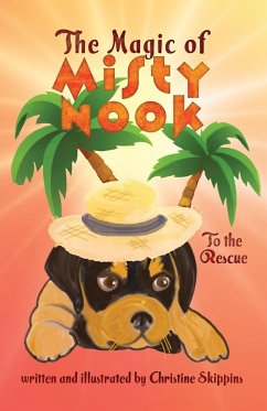 The Magic Of Misty Nook To the Rescue - Skippins, Christine