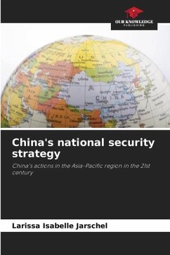 China's national security strategy - Jarschel, Larissa Isabelle