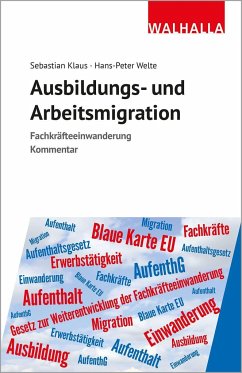 Ausbildungs- und Arbeitsmigration - Klaus, Sebastian;Welte, Hans-Peter