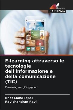 E-learning attraverso le tecnologie dell'informazione e della comunicazione (TIC) - Mohd Iqbal, Bhat;Ravi, Ravichandran