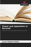 Power and opposition in Burundi