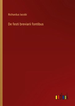 De festi breviarii fontibus - Iacobi, Richardus