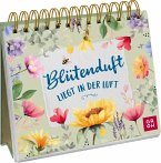 Blütenduft liegt in der Luft Blütenduft liegt in der Luft