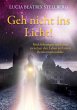 Geh nicht ins Licht! - Bild 1