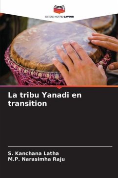 La tribu Yanadi en transition - Kanchana Latha, S.;Narasimha Raju, M.P.
