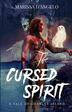 The Cursed Spirit - D'Angelo, Marissa