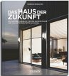 Das Haus der Zukunft - Bild 1