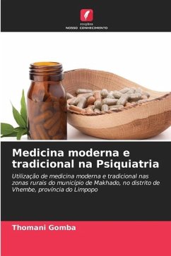 Medicina moderna e tradicional na Psiquiatria - Gomba, Thomani