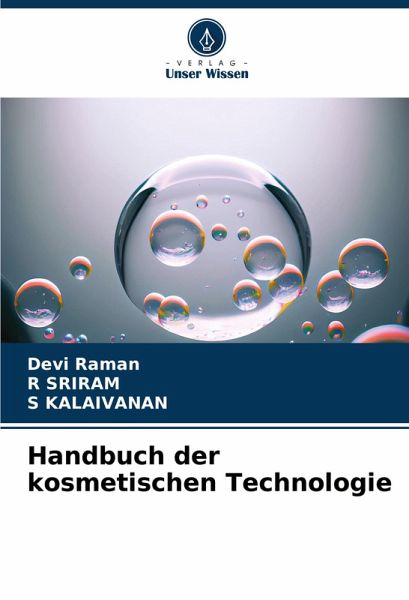 Handbuch der kosmetischen Technologie