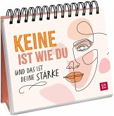 Keine ist wie du und das ist deine Stärke - Aufstellbuch