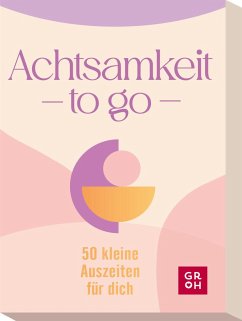 Achtsamkeit to go