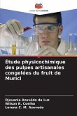 Étude physicochimique des pulpes artisanales congelées du fruit de Murici