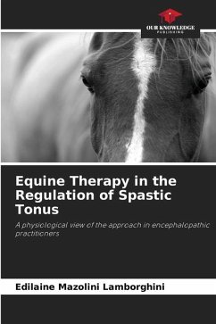 Equine Therapy in the Regulation of Spastic Tonus - Lamborghini, Edilaine Mazolini
