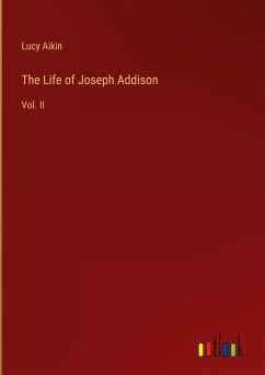 The Life of Joseph Addison