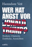 Wer hat Angst vor Donald Trump?