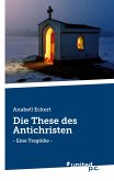 Die These des Antichristen