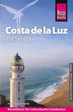 Reise Know-How Reiseführer Costa de la Luz - mit Sevilla - Fründt, Hans-Jürgen