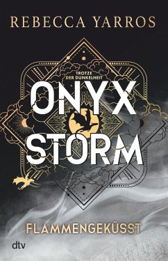 Onyx Storm / Flammengeküsst Bd.3 (ohne Farbschnitt) - Yarros, Rebecca