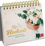 Zur Hochzeit Zur Hochzeit
