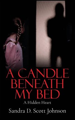 A Candle Beneath My Bed - Johnson, Sandra D. Scott