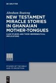 New Testament Miracle Stories in Ghanaian Mother-Tongues