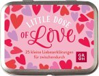 Little Dose of Love Little Dose of Love