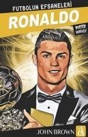 Ronaldo - Futbolun Efsaneleri - Browne, John