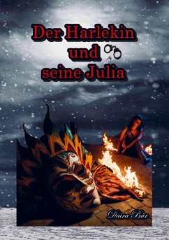 Der Harlekin und seine Julia - Bär, Daira