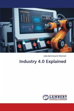 Industry 4.0 Explained - Zemmouchi-Ghomari, Leila