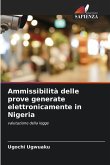 Ammissibilità delle prove generate elettronicamente in Nigeria