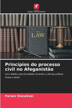 Princípios do processo civil no Afeganistão - Stanekzai, Parwiz