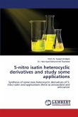 5-nitro isatin heterocyclic derivatives and study some applications