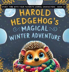 Harold Hedgehog's Magical Winter Adventure - Whimsy, Wise