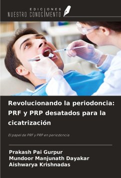 Cover Revolucionando la periodoncia: PRF y PRP desatados para la cicatrización
