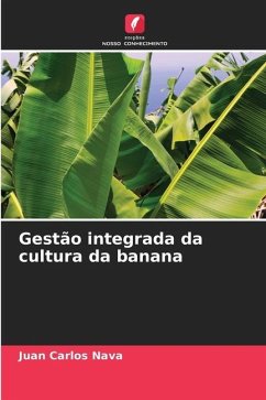 Gestão integrada da cultura da banana - Nava, Juan Carlos