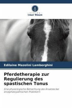 Pferdetherapie zur Regulierung des spastischen Tonus - Lamborghini, Edilaine Mazolini