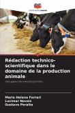 Rédaction technico-scientifique dans le domaine de la production animale